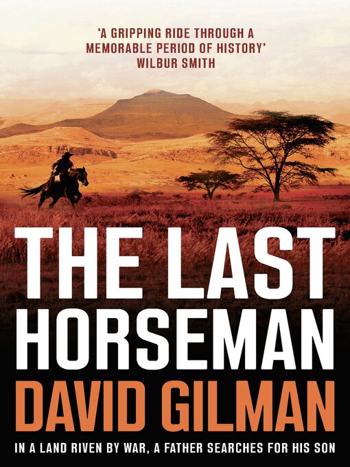 Title details for The Last Horseman by David Gilman - Wait list